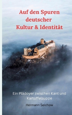 Book cover for Auf den Spuren deutscher Kultur & Identität