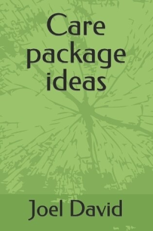 Cover of Care package ideas