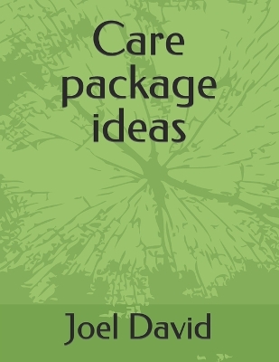 Book cover for Care package ideas