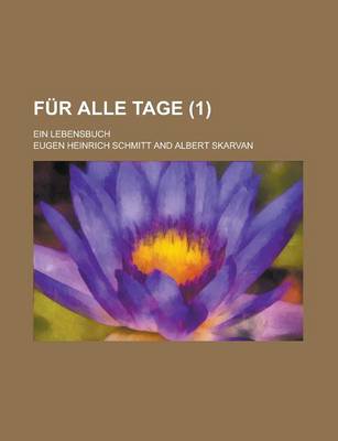 Book cover for Fur Alle Tage (1); Ein Lebensbuch