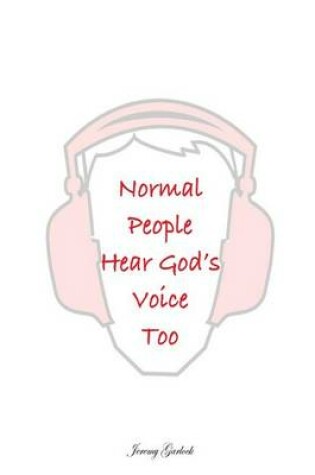 Cover of Normal People Can Hear God Too