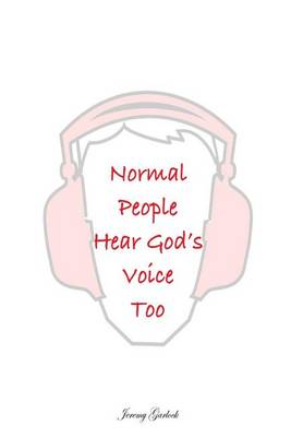 Cover of Normal People Can Hear God Too