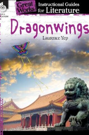 Cover of Dragonwings: An Instructional Guide for Literature