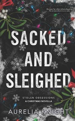 Cover of Sacked and Sleighed