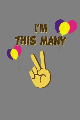 Book cover for I'M This Many