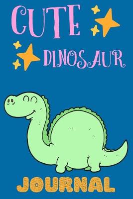 Book cover for Cute Dinosaur Journal