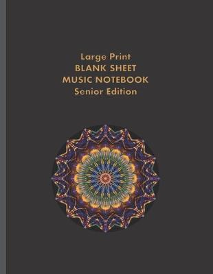 Book cover for Blank Sheet Music Notebook for Seniors