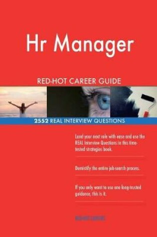 Cover of HR Manager Red-Hot Career Guide; 2552 Real Interview Questions