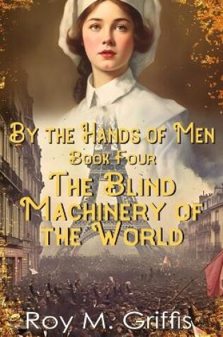 Cover of By the Hands of Men, Book Four