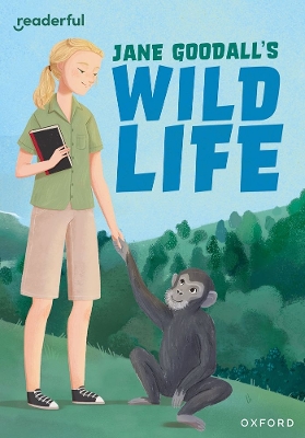 Book cover for Readerful Rise: Oxford Reading Level 9: Jane Goodall's Wild Life