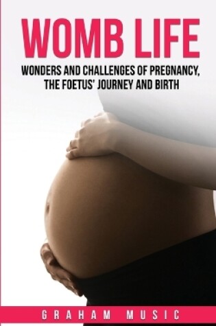 Cover of Womb Life