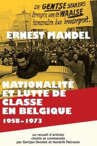 Cover of Nationalite Et Lutte de Classe En Belgique 1958-1973