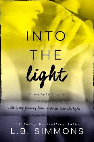 Cover of Into the Light Volume 1