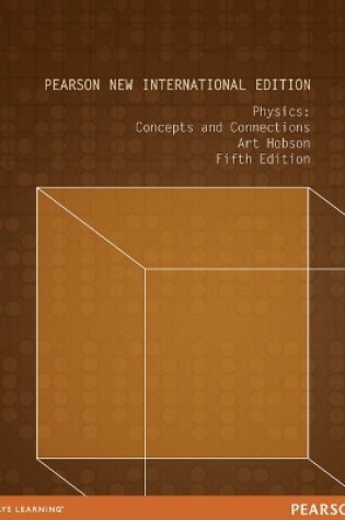 Cover of Physics: Concepts and Connections