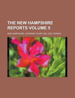 Book cover for The New Hampshire Reports Volume 5