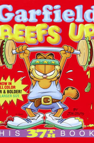 Cover of Garfield Beefs Up