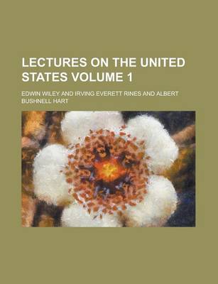 Book cover for Lectures on the United States Volume 1