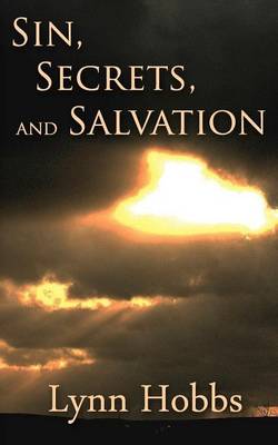 Book cover for Sin, Secrets, and Salvation