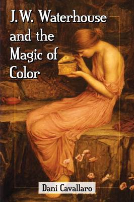 Book cover for J.W. Waterhouse and the Magic of Color
