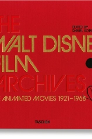 Cover of The Walt Disney Film Archives. The Animated Movies 1921–1968