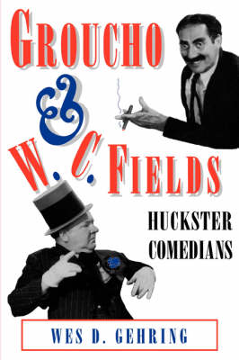 Book cover for Groucho and W. C. Fields