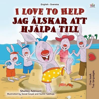 Book cover for I Love to Help (English Swedish Bilingual Book for Kids)