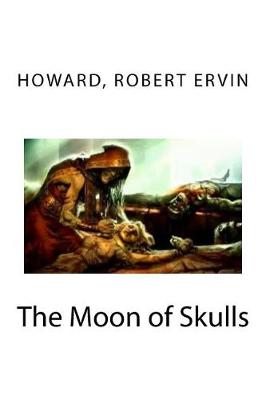 Book cover for The Moon of Skulls