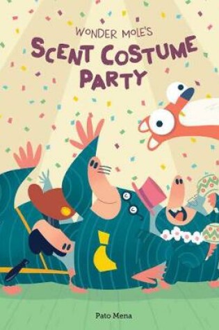 Cover of Wonder Mole's Scent Costume Party