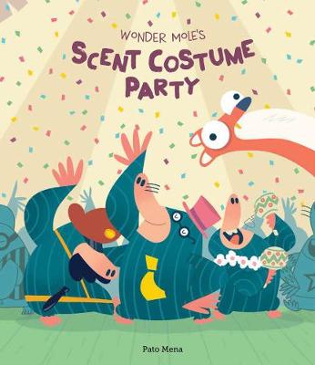 Cover of Wonder Mole's Scent Costume Party