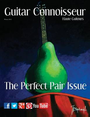 Book cover for Guitar Connoisseur - The Perfect Pair Issue - Winter 2012