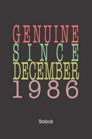 Cover of Genuine Since December 1986
