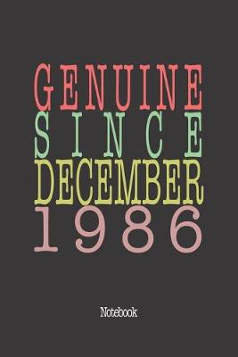 Book cover for Genuine Since December 1986