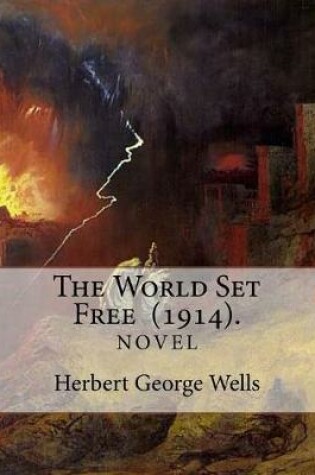 Cover of The World Set Free (1914). By