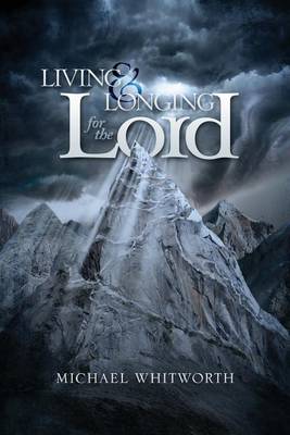 Book cover for Living & Longing for the Lord