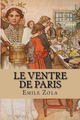 Book cover for Le ventre de Paris (English edition)