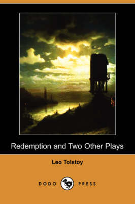 Book cover for Redemption and Two Other Plays (Dodo Press)