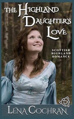 Book cover for The Highland Daughter's Love