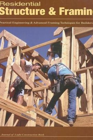 Cover of Residential Structure & Framing
