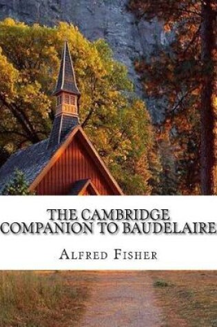 Cover of The Cambridge Companion to Baudelaire