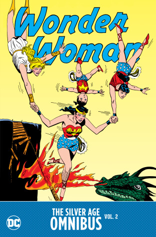 Book cover for Wonder Woman: The Silver Age Omnibus Vol. 2