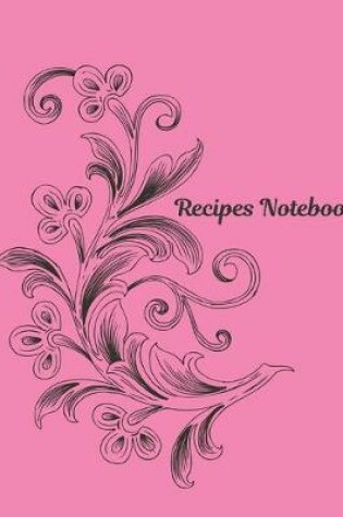 Cover of Vol 7 Recipes Notebook Journal Present