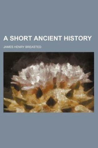 Cover of A Short Ancient History