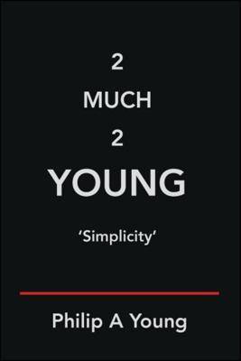 Book cover for 2 Much 2 Young