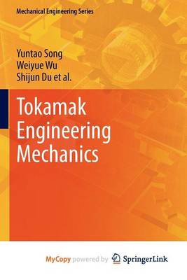 Book cover for Tokamak Engineering Mechanics