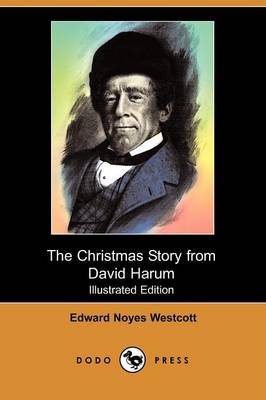 Book cover for The Christmas Story from David Harum(Dodo Press)