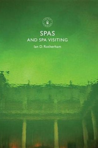 Cover of Spas and Spa Visiting