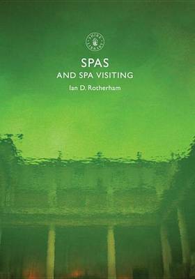 Cover of Spas and Spa Visiting