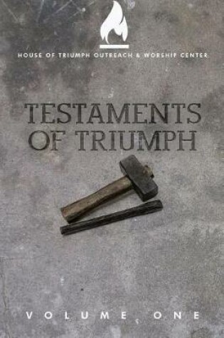 Cover of Testaments of Triumph