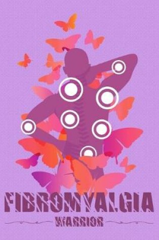 Cover of Fibromyalgia Warrior