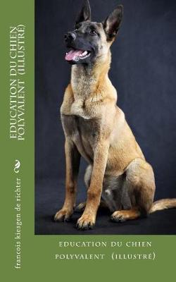 Book cover for education du chien polyvalent avec illustation
